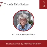 Tinnelly Law Group Ethics professionalism podcast image